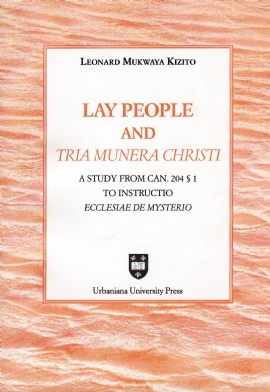 Lay People and Tria Munera Christi