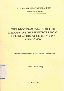 The Diocesan Synod as the Bishop's Instrument for Local Legislation according to Canon 466