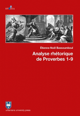 Analyse rhétorique de Proverbes 1-9