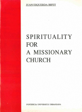 Spirituality for a Missionary Church