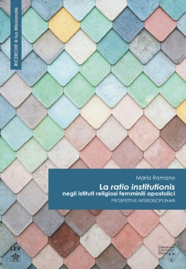 La <i>ratio institutionis</i> negli istituti religiosi femminili apostolici