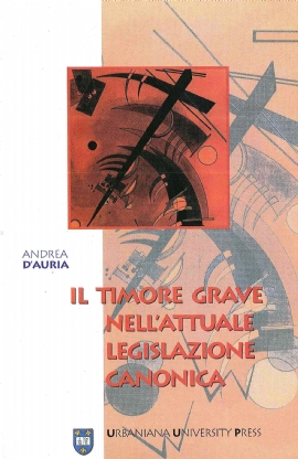 Il timore grave nell'attuale legislazione canonica