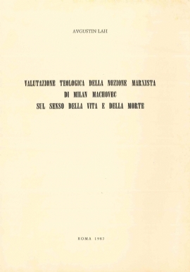 Valutazione teologica della nozione marxista di Milan Machovec sul senso della vita e della morte