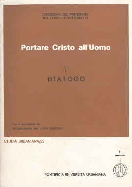 Portare Cristo all'Uomo - I