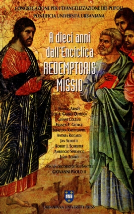 A dieci anni dall'Enciclica Redemptoris Missio