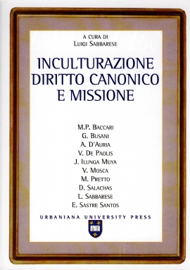 Inculturazione,diritto canonico e missione