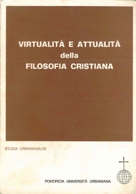 Virtualità e attualità della Filosofia Cristiana