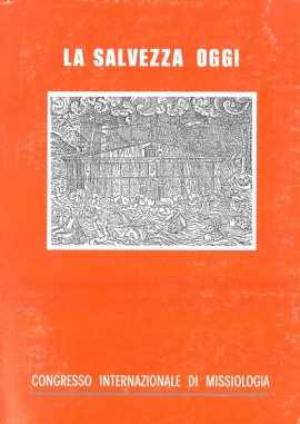 La Salvezza oggi