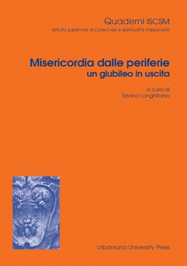 Misericordia dalle periferie un giubileo in uscita