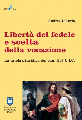 Libertà del fedele e scelta della vocazione