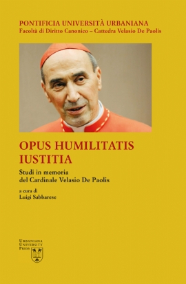 OPUS HUMILITATIS IUSTITIA