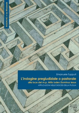 L’indagine pregiudiziale o pastorale alla luce del m.p. Mitis Iudex Dominus Iesus