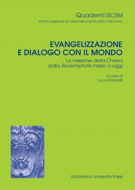 Evangelizzazione e dialogo con il mondo