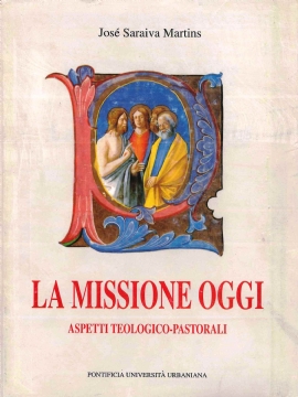 La Missione oggi