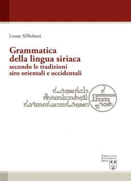 Grammatica della lingua siriaca secondo le tradizioni siro orientali e occidentali